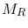 $M_R$