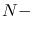 $\displaystyle N-$