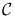$\mathcal{C}$