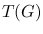 $T(G)$
