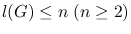 $l(G)\leq n\;(n\geq 2)$