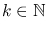 $k\in\mathbb{N}$