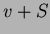 $ v + S$