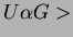 $ U \alpha G>$
