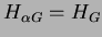 $ H_{\alpha G} = H_G$