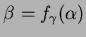$ \beta = f_{\gamma}(\alpha)$