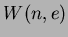 $ W(n,e)$