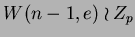 $ W(n-1,e)\wr Z_p$