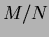 $ M/N$