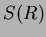 $ S(R)$