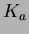 $ K_a$