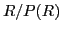 $ R/P(R)$